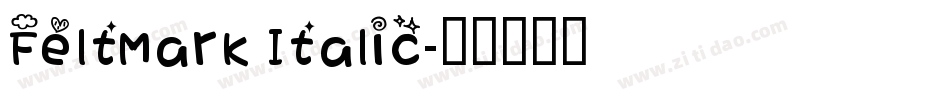 FeltMark Italic字体转换